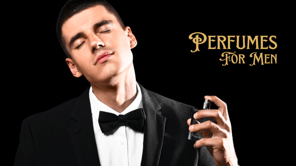 Perfumes For Men